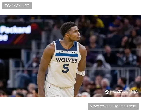 爱德华兹突破暴扣引爆客场,森林狼第三节拉开分差